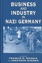 Business and Industry in Nazi Germany