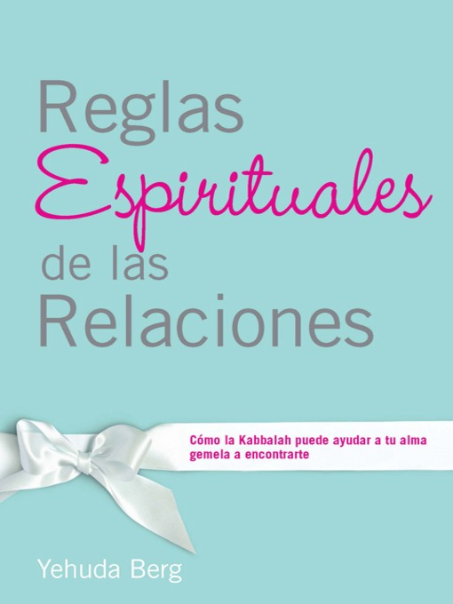 Reglas Espirituales de las Relaciones