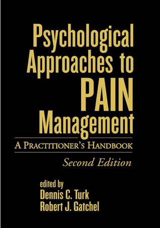 Psychological Approaches to Pain Management