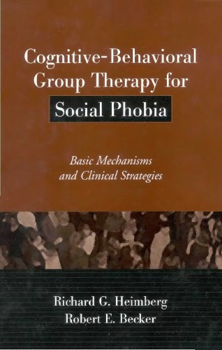 Cognitive-Behavioral Group Therapy for Social Phobia