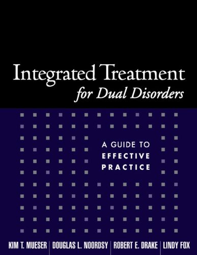 Integrated Treatment for Dual Disorders