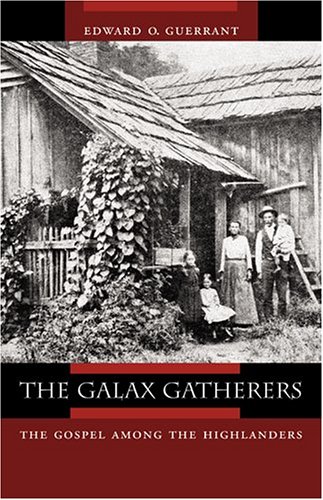 The Galax Gatherers