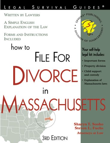 How to file for divorce in Massachusetts : with forms