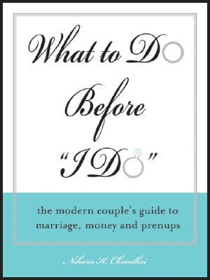 What to Do Before &quot;I Do&quot;