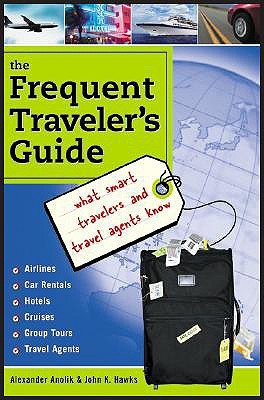 The Frequent Traveler's Guide