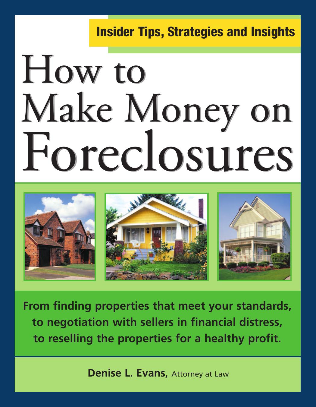 How to Make Money on Foreclosures