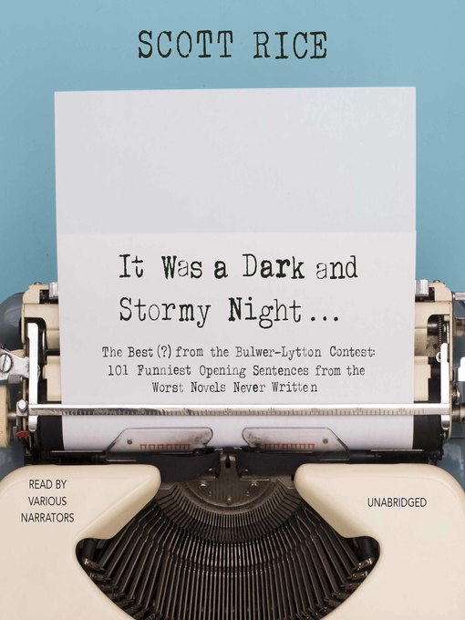 It Was a Dark and Stormy Night
