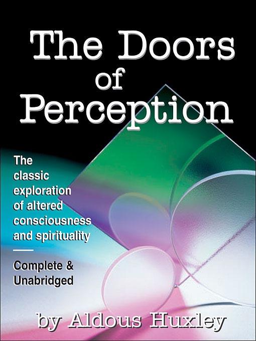 The Doors of Perception