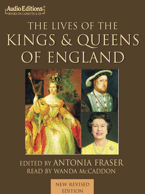 The Lives of the Kings & Queens of England