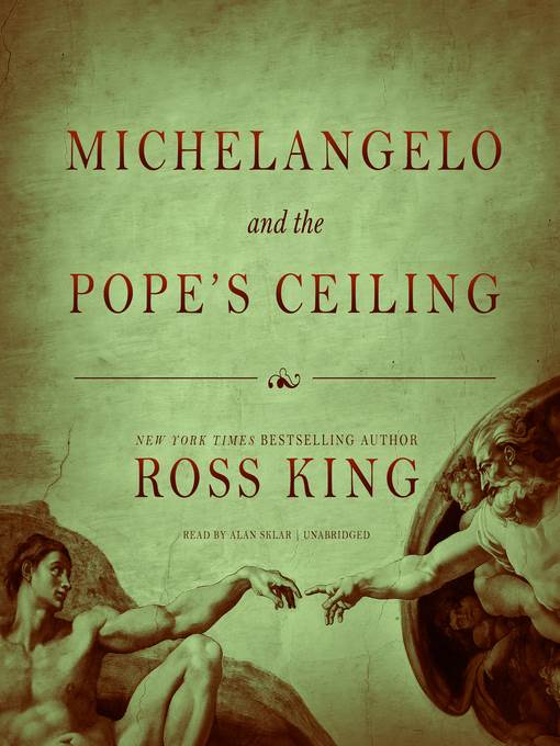 Michelangelo & the Pope's Ceiling