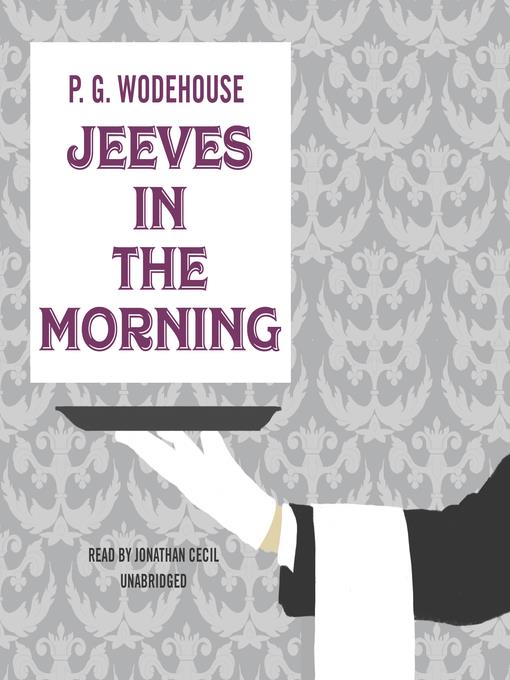 Jeeves in the Morning