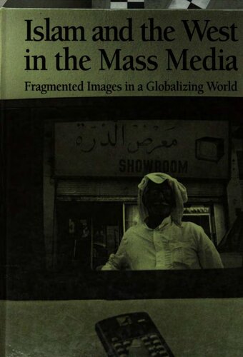 Islam And The West In The Mass Media