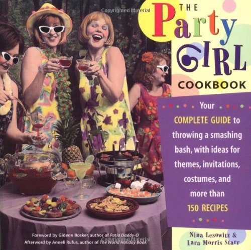 The Party Girl Cookbook