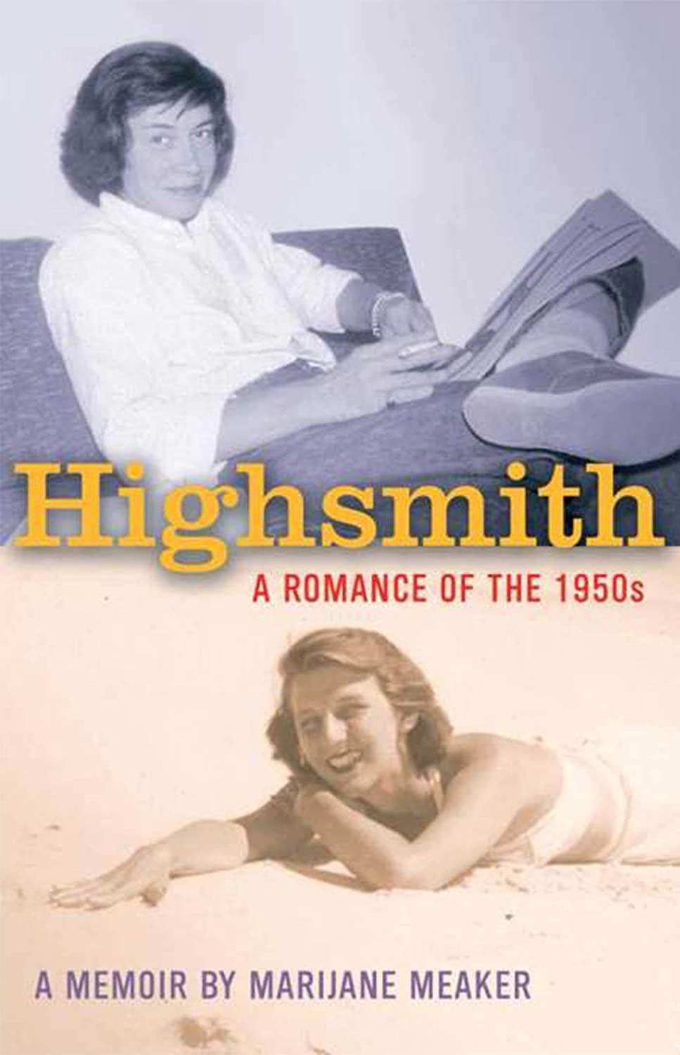 Highsmith: A Romance of the 1950's