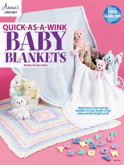 Quick-as-a-Wink Baby Blankets
