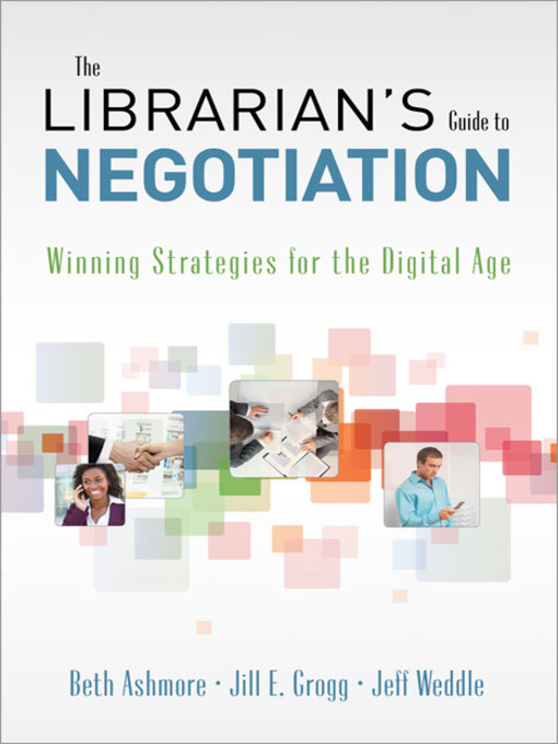 The Librarian's Guide to Negotiation