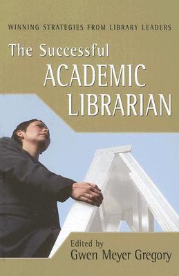 The Successful Academic Librarian