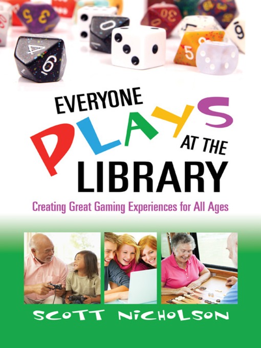 Everyone Plays at the Library