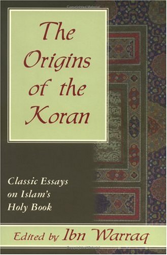 The Origins of the Koran