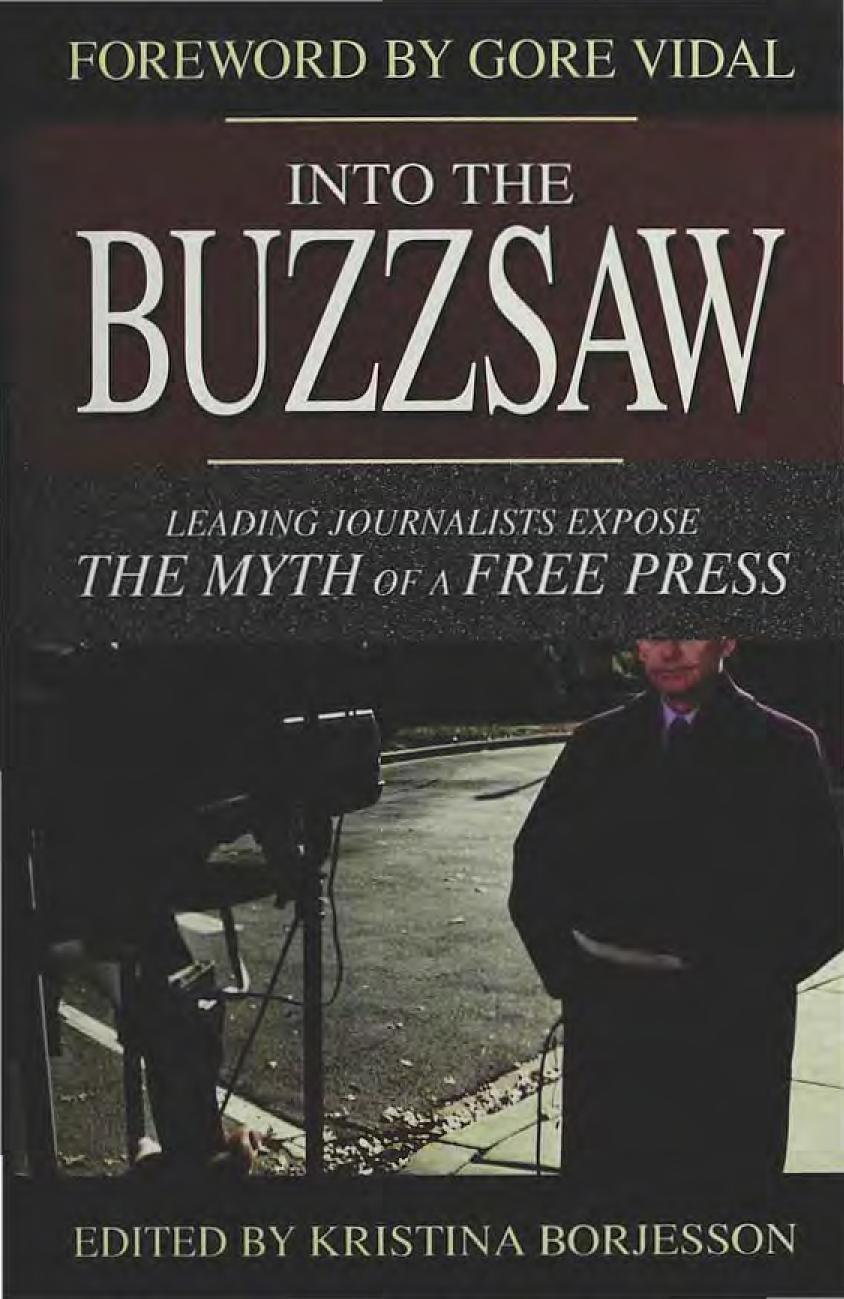 Into the Buzzsaw