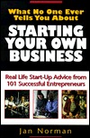 What No One Ever Tells You about Starting Your Own Business