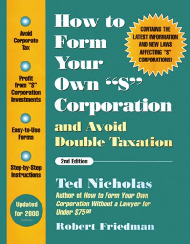 How to Form Your Own S Corporation and Avoid Double-Taxation