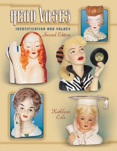 Head Vases: Identification and Values, 2nd Edition