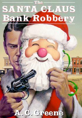 The  Santa Claus Bank Robbery