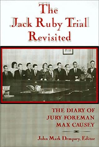 The Jack Ruby Trial Revisited