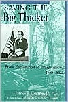 Saving the Big Thicket