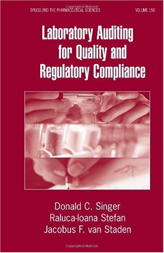 Laboratory Auditing for Quality and Regulatory Compliance