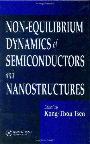 Non-Equilibrium Dynamics of Semiconductors and Nanostructures