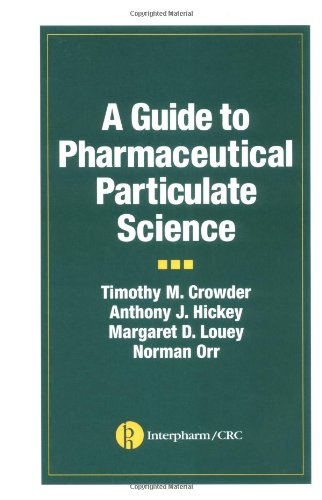 A Guide to Pharmaceutical Particulate Science