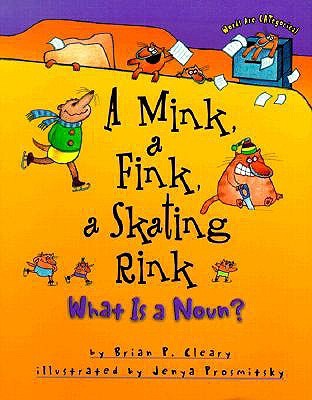 A Mink, a Fink, a Skating Rink