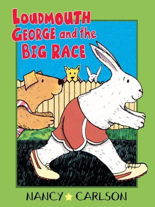 Loudmouth George and the Big Race