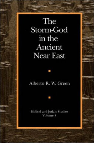 The Storm-God in the Ancient Near East