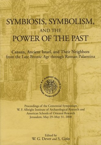 Symbiosis, Symbolism, and the Power of the Past