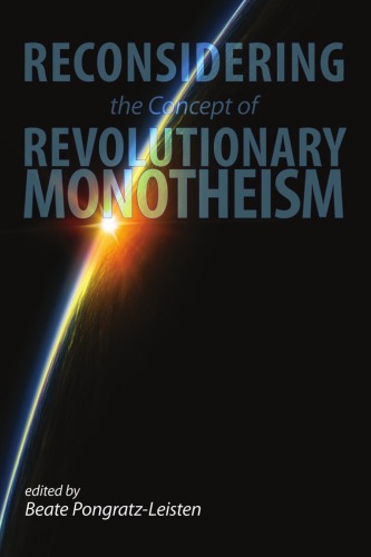 Reconsidering the Concept of Revolutionary Monotheism