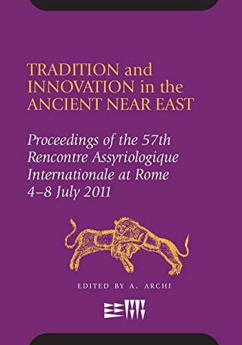 Tradition and Innovation in the Ancient Near East