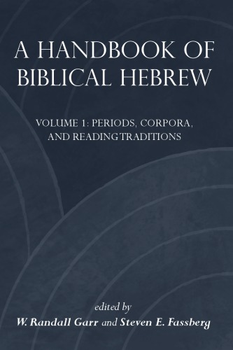 A Handbook of Biblical Hebrew