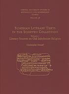 Sumerian Literary Texts in the Sch�yen Collection
