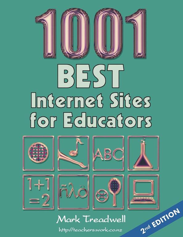 1001 Best Internet Sites for Educators