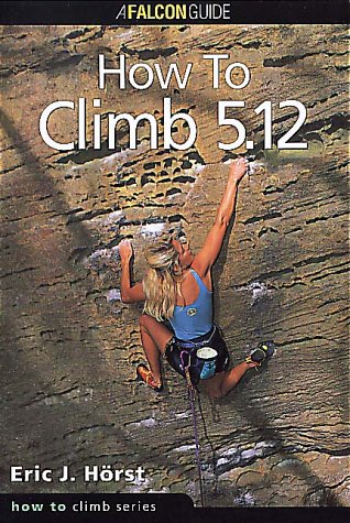 How to Climb 5.12