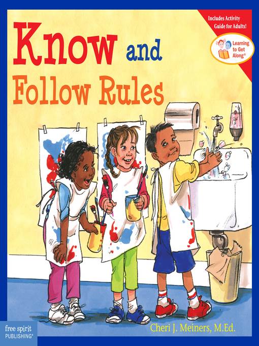 Know and Follow Rules