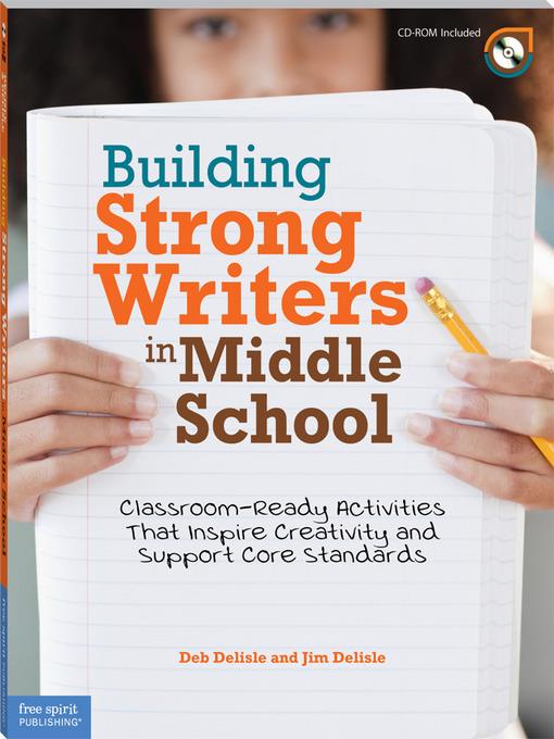 Building Strong Writers in Middle School