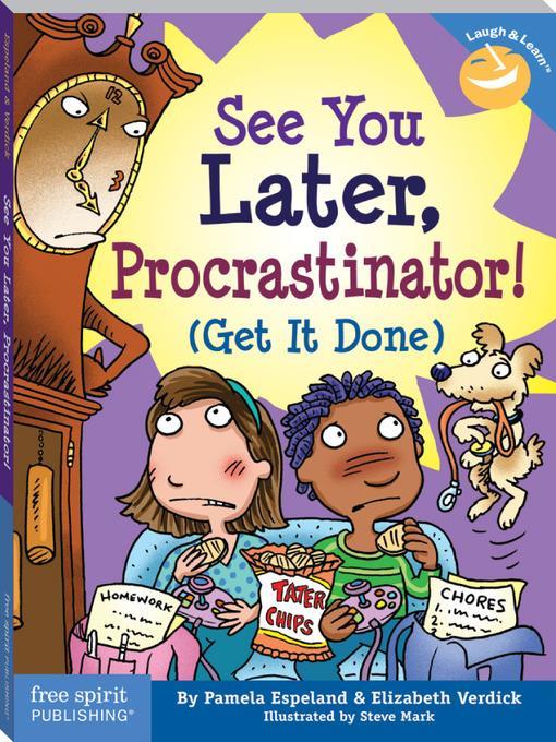 See You Later Procrastinator!