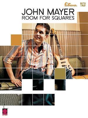 John Mayer - Room for Squares