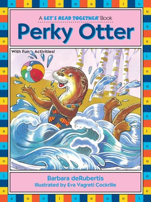 Perky Otter