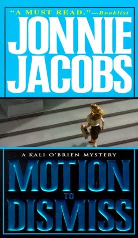 Motion To Dismiss (Kali O'Brien Mysteries)