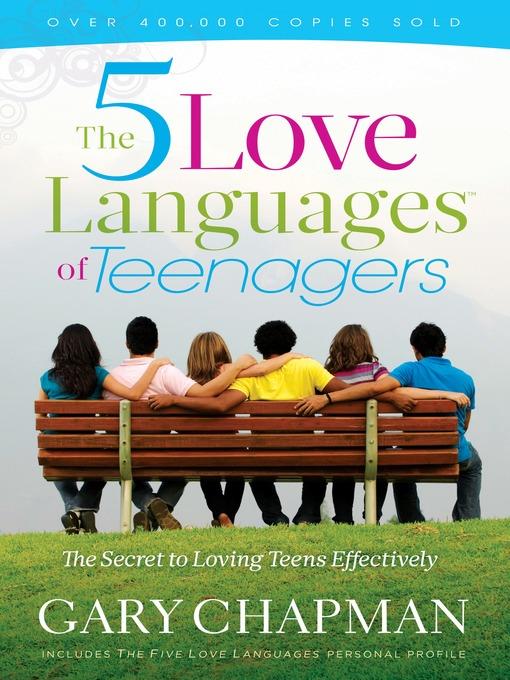 Five Love Languages of Teenagers New Edition